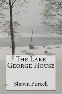 bokomslag The Lake George House