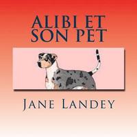 bokomslag Alibi Et Son Pet: Brim Kiddies Histoires