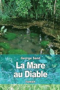 bokomslag La Mare au Diable