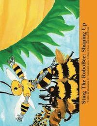 Sting the RoboBee: Shaping Up