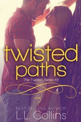 Twisted Paths (Twisted Series #2) 1