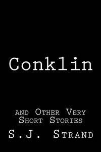 bokomslag Conklin: and Other Very Short Stories