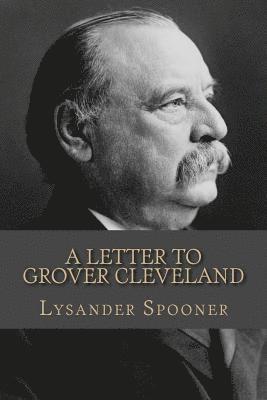 bokomslag A Letter to Grover Cleveland