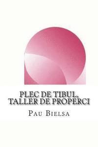 bokomslag Plec de Tibul, Taller de Properci