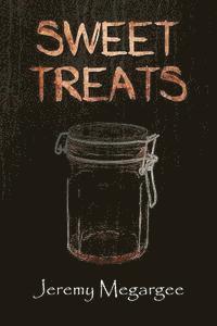 Jeremy Megargee - Sweet Treats, Häftad