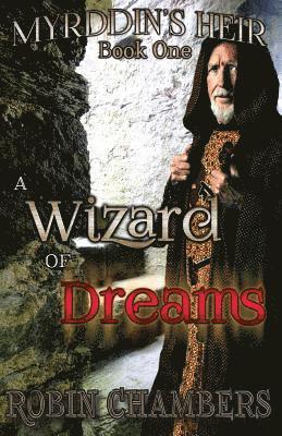 Robin Chambers - Myrddin's Heir: A Wizard of Dreams, Häftad. Tillgänglighet: Lägg i varukorg