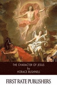 The Character of Jesus 1