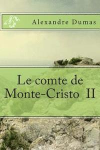 bokomslag Le comte de Monte-Cristo II