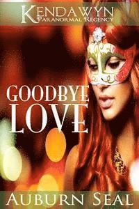 Goodbye Love 1