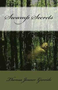 bokomslag Swamp Secrets
