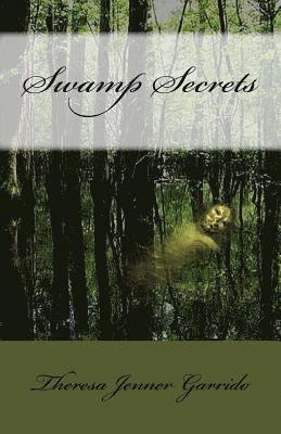 Swamp Secrets 1