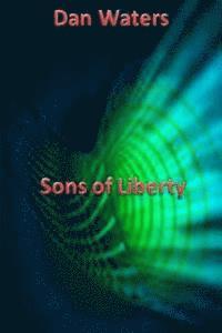 bokomslag Sons of Liberty