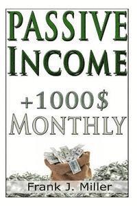 bokomslag Passive Income - Achieve Financial Freedom