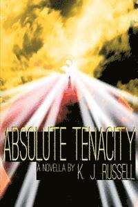 K. J. Russell - Absolute Tenacity, Häftad. Tillgänglighet: Lägg i varukorg