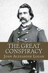 bokomslag The Great Conspiracy: Volume 1