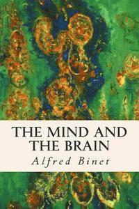 The Mind and the Brain 1