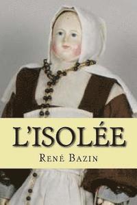 L'isolee