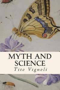 Myth and Science 1