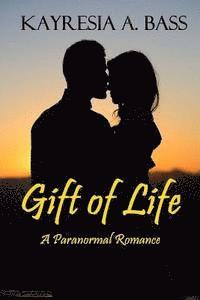 Gift Of Life 1