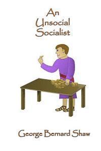 bokomslag An Unsocial Socialist