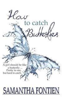 bokomslag How to Catch Butterflies
