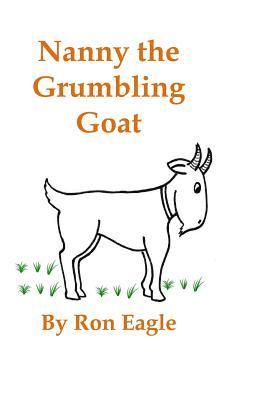 bokomslag Nanny the Grumbling Goat