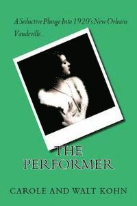 The Performer 1