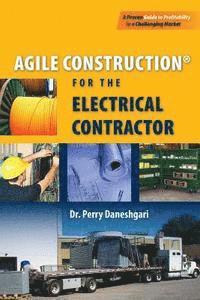 bokomslag Agile Construction: for the Electrical Contractor