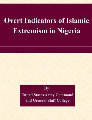 Overt Indicators of Islamic Extremism in Nigeria 1