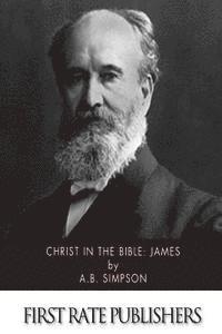 Christ in the Bible: James 1