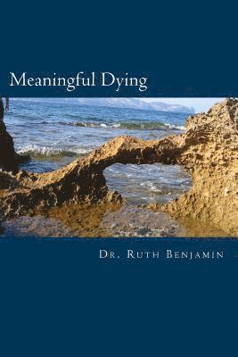 Meaningful Dying 1