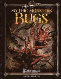bokomslag Mythic Monsters: Bugs