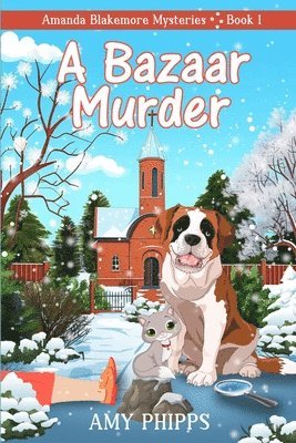 Amy Phipps - Bazaar Murder, Häftad