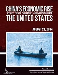 bokomslag China's Economic Rise: History, Trends, Challenges, and Implications for the United States