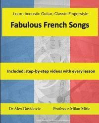bokomslag Learn Acoustic Guitar, Classic Fingerstyle: Fabulous French Songs