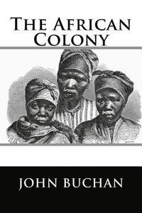 bokomslag The African Colony