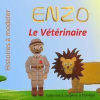 Delphine Stephen, Valentine Stephen - Enzo le Veterinaire, Häftad