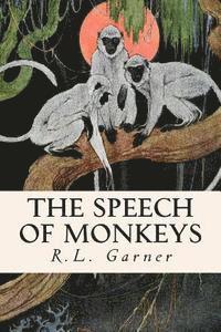 The Speech of Monkeys 1