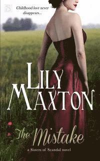 Lily Maxton - The Mistake, Häftad