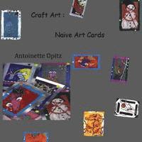 Craft Art: Naive Art Cards 1