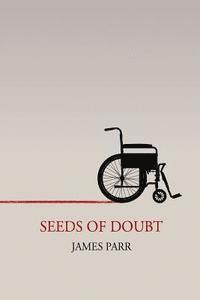 Seeds of Doubt 1