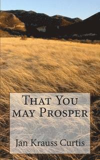 That You may Prosper 1