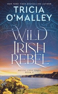 bokomslag Wild Irish Rebel