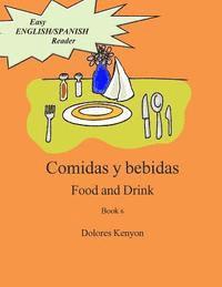 bokomslag Comidas y bebidas: Easy English/Spanish Reader