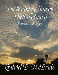 bokomslag The Walking Church: The Sanctuary