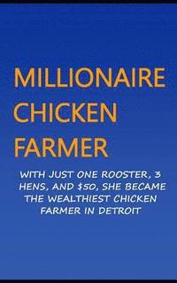 bokomslag Millionaire Chicken Farmer