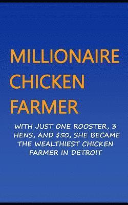 Millionaire Chicken Farmer 1