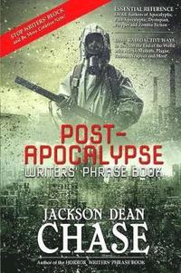 bokomslag Post-Apocalypse Writers' Phrase Book