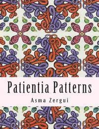 bokomslag Patientia Patterns: Adult Coloring Book