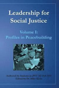 bokomslag Leadership for Social Justice: Profiles in Peacebuilding